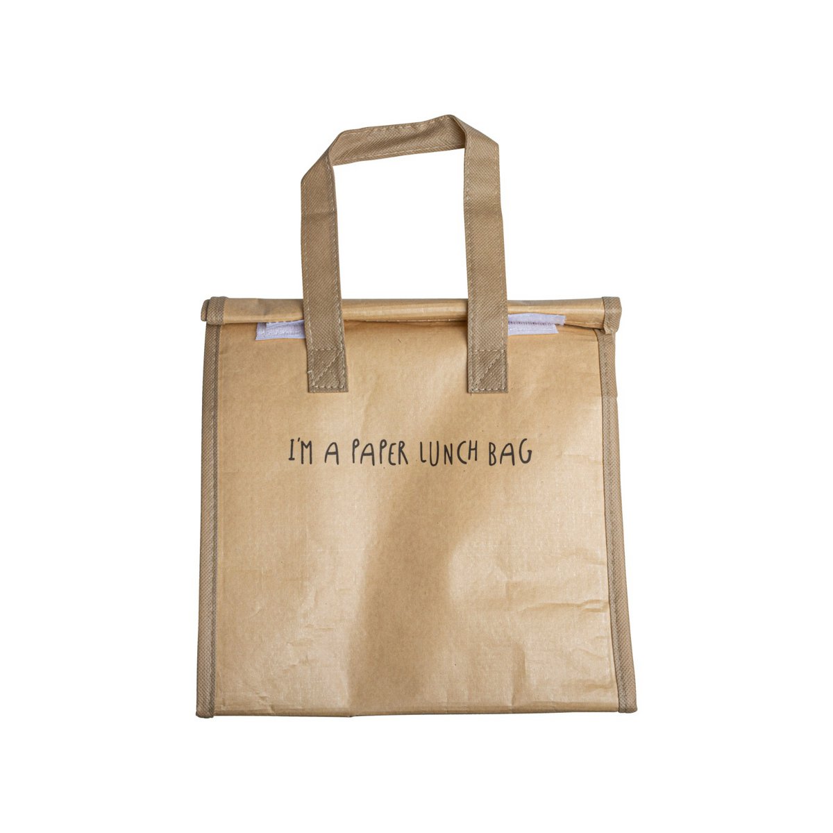 Lunch bag - I'm a paper lunch bag